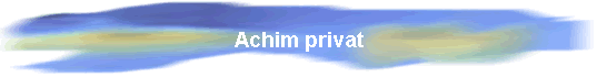 Achim privat